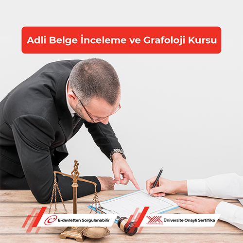 Adli Belge İnceleme ve Grafoloji Kursu