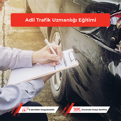 Adli Trafik Uzmanlığı Eğitimi