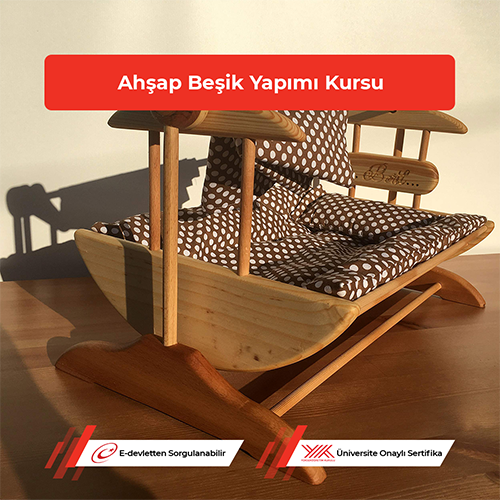 Ahşap Beşik Yapımı Kursu 