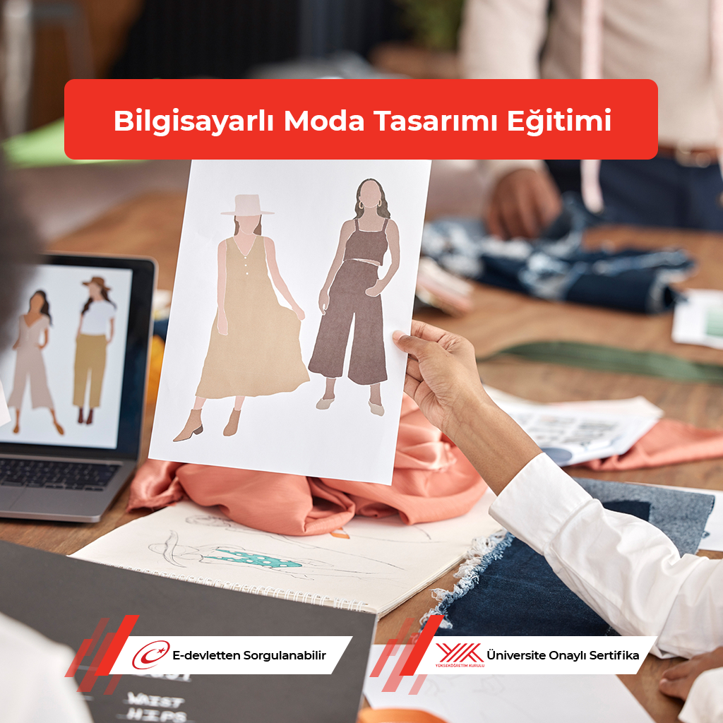 Bilgisayar Destekli Moda Tasarım Kursu