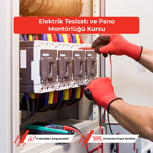 Elektrik Tesisatı ve Pano Montörlüğü Kursu 