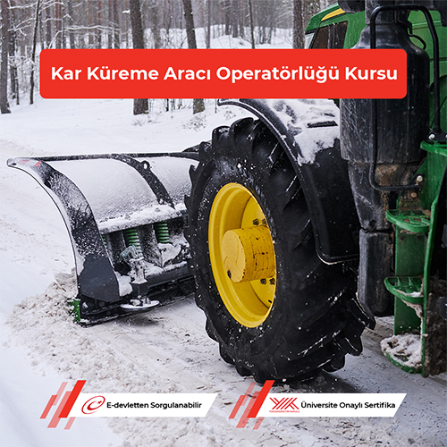 Kar Küreme Aracı Operatörlüğü Kursu