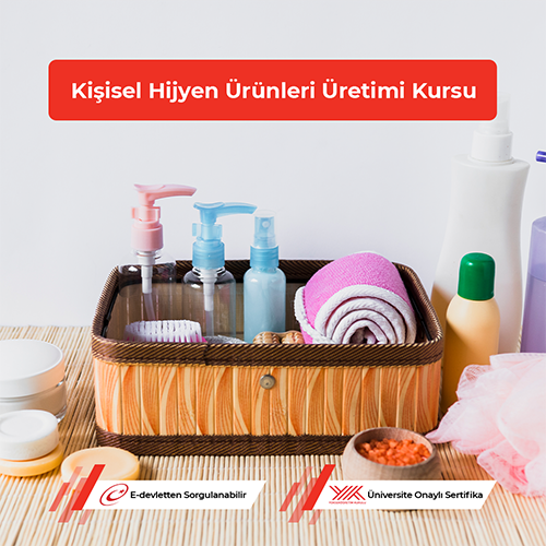 Kişisel Hijyen Ürünleri Üretimi Kursu