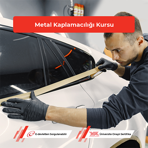 Metal Kaplamacılığı Kursu