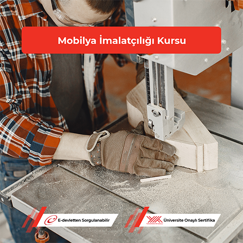 Mobilya İmalatçılığı Kursu