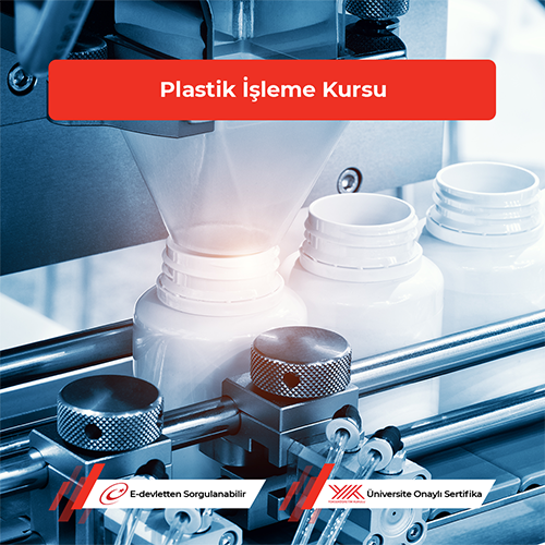 Plastik İşleme Kursu