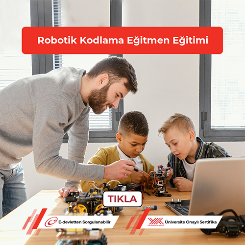 Robotik Kodlama Eğitmen Eğitimi