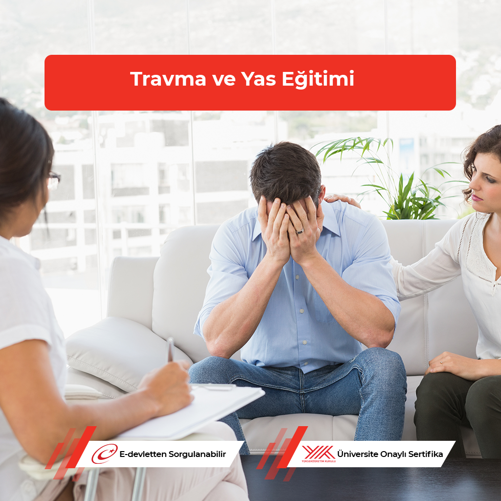 Travma ve Yas Terapisi Eğitimi